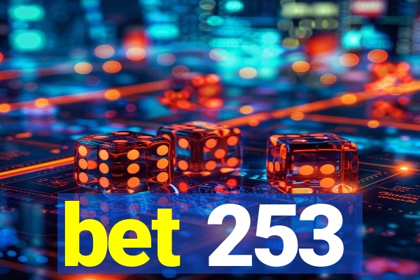 bet 253